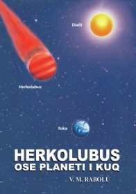 HERKOLUBUS OSE PLANETI I KUQ - V.M. Rabolú