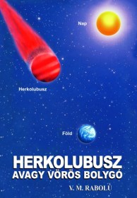 HERKOLUBUSZ AVAGY VÖRÖS BOLYGÓ - V.M. Rabolú