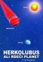 HERKOLUBUS ALI RDEČI PLANET - V.M. Rabolú